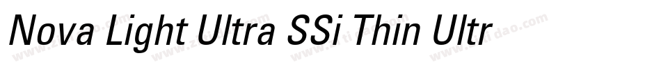 Nova Light Ultra SSi Thin Ultra Condensed字体转换